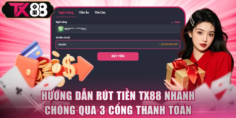 Rút Tiền TX88