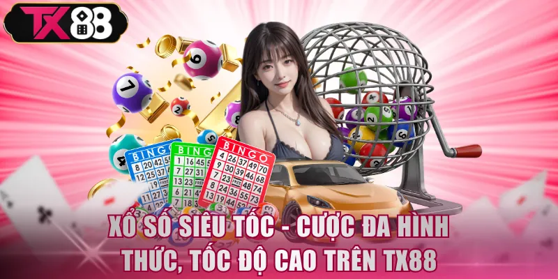 Xổ Số Siêu Tốc